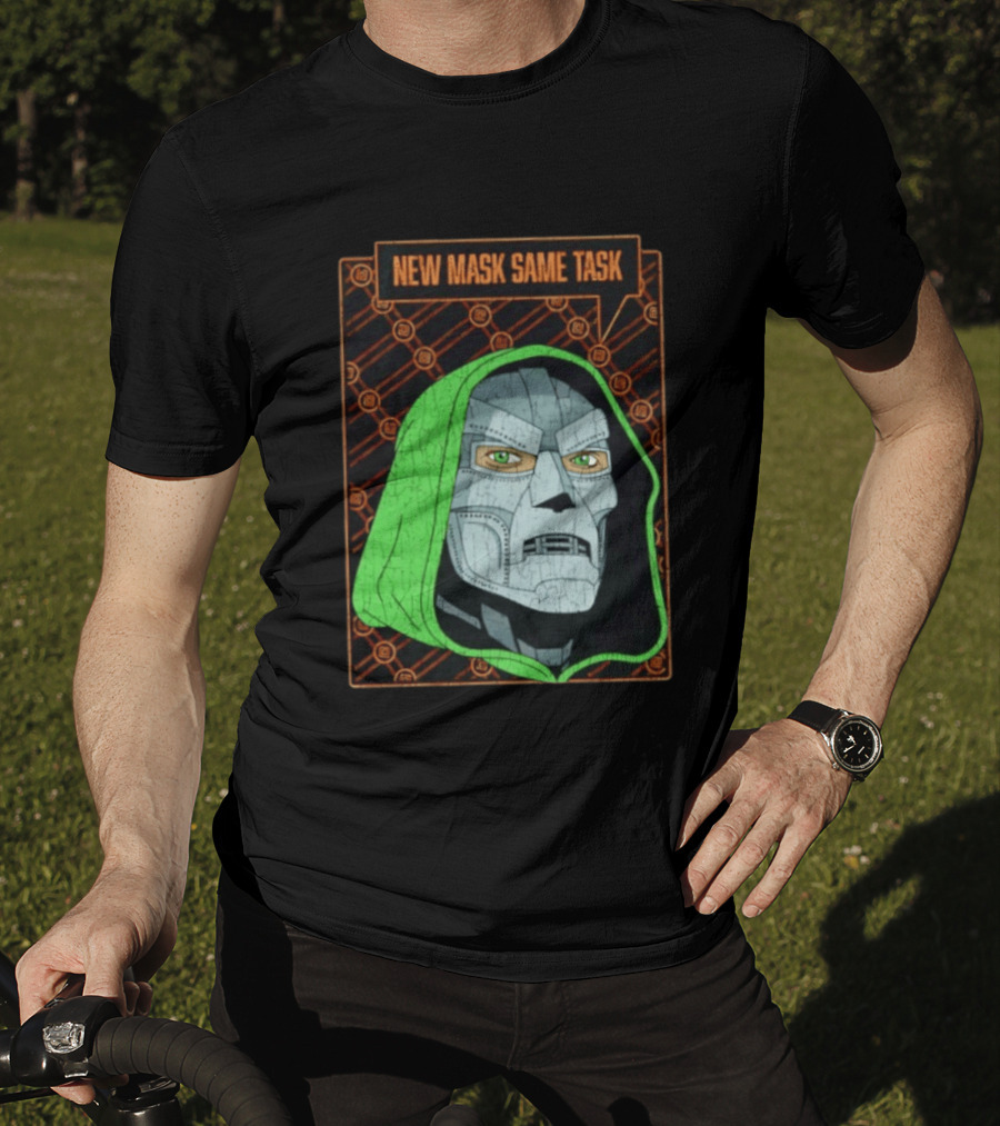 New Mask Same Task Doctor Doom Marvel Villain Green Hood Comic Book Hero T-Shirt