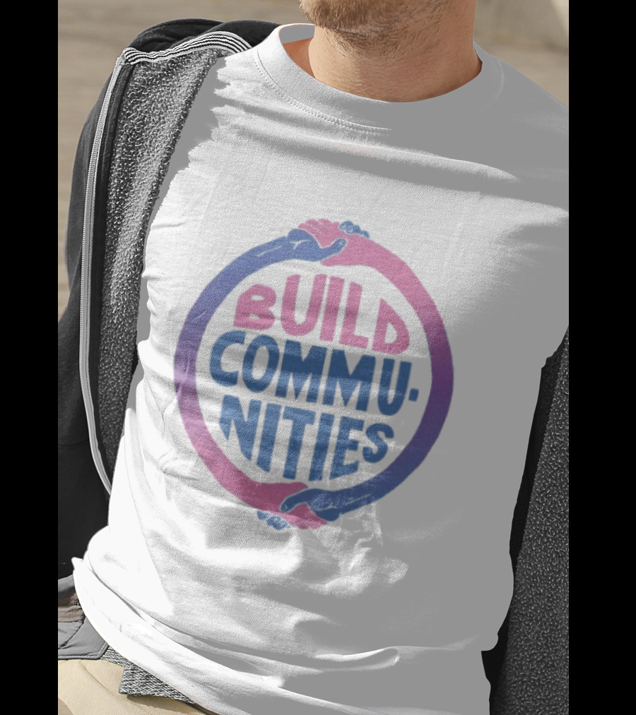 Build Communities Unity Handshake T-Shirt