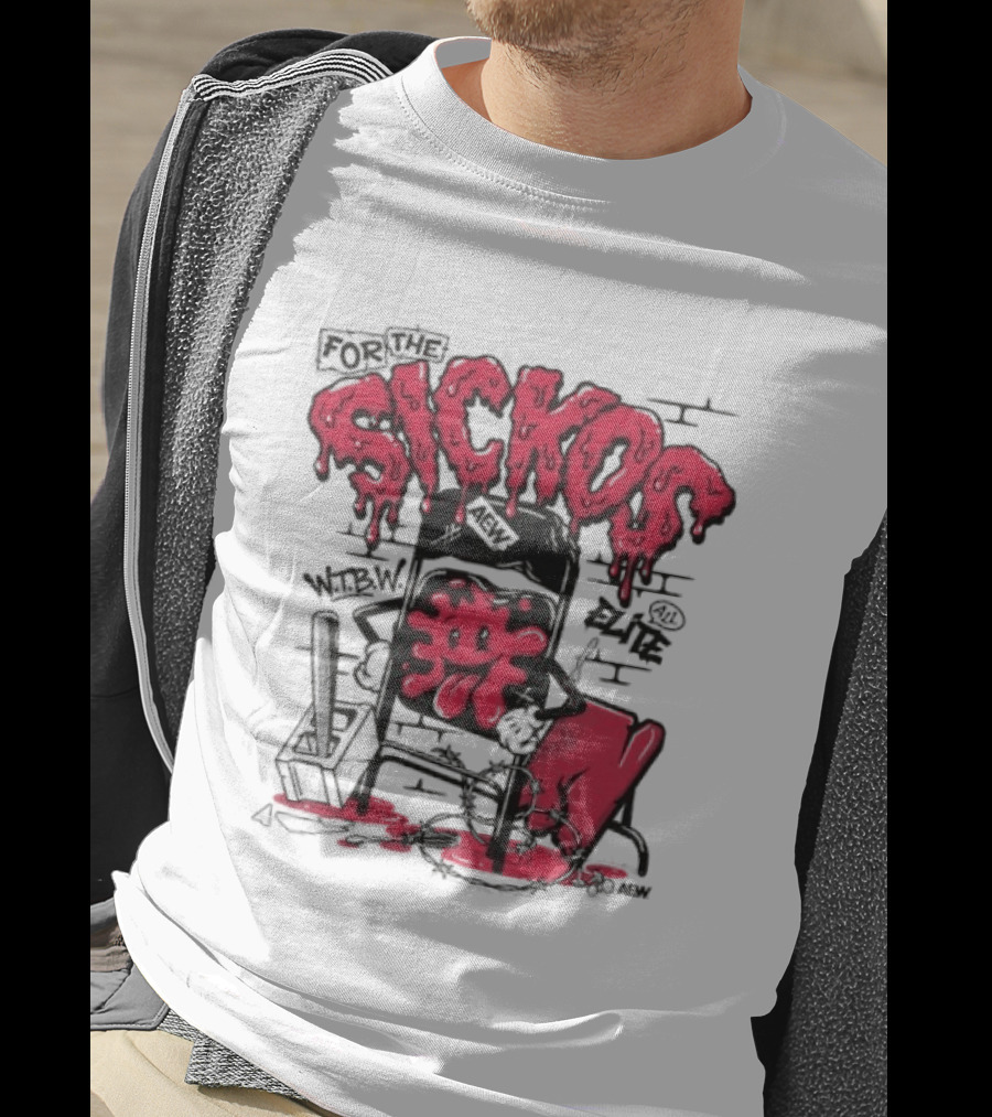 For The Sickos AEW All Elite Wrestling Dripping Graffiti T-Shirt