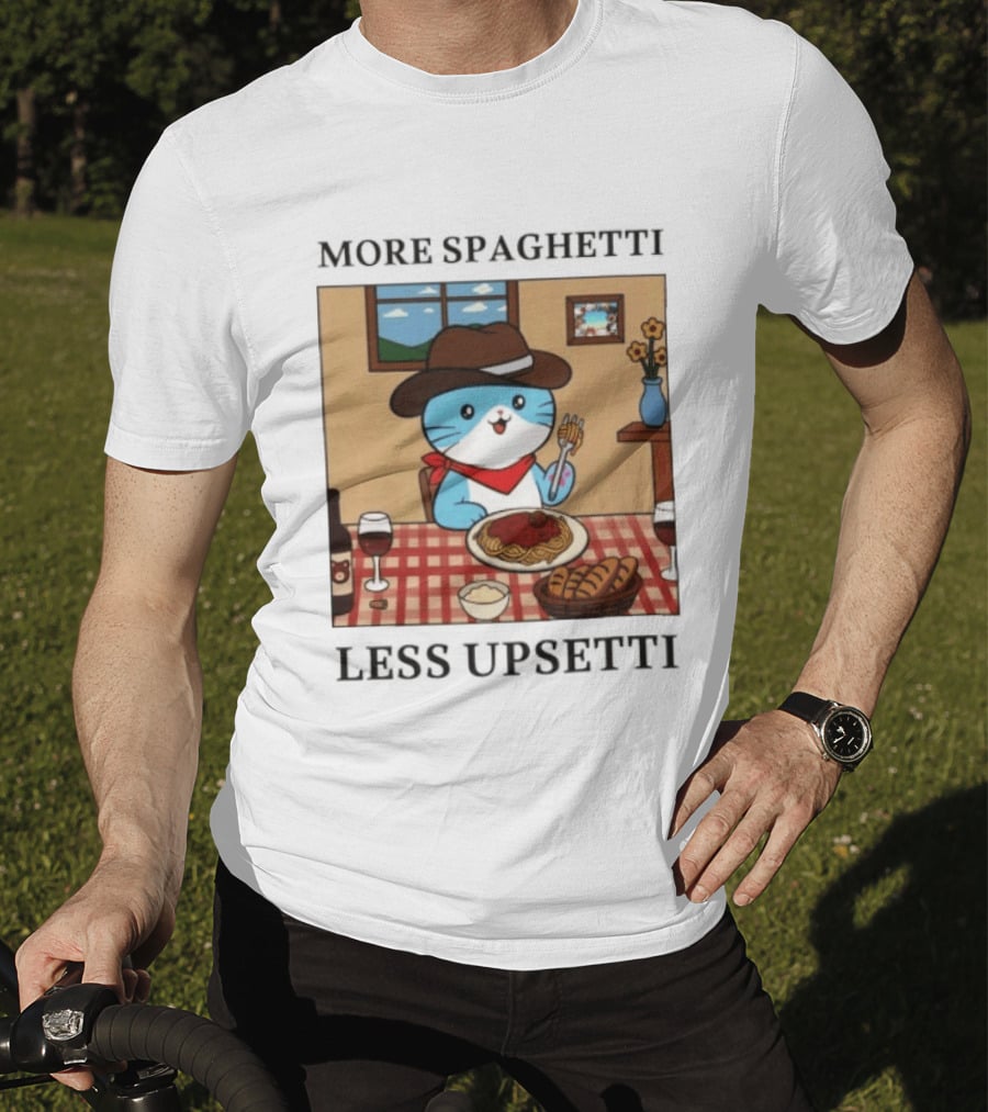 More Spaghetti Less Upsetti Cowboy Cat Eating Pasta With Wine And Bread T-Shirt