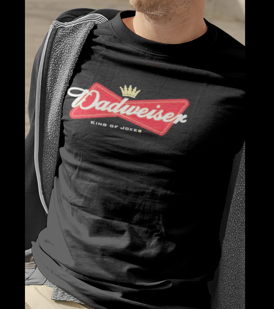 Dadweiser King Of Jokes Crown T-Shirt