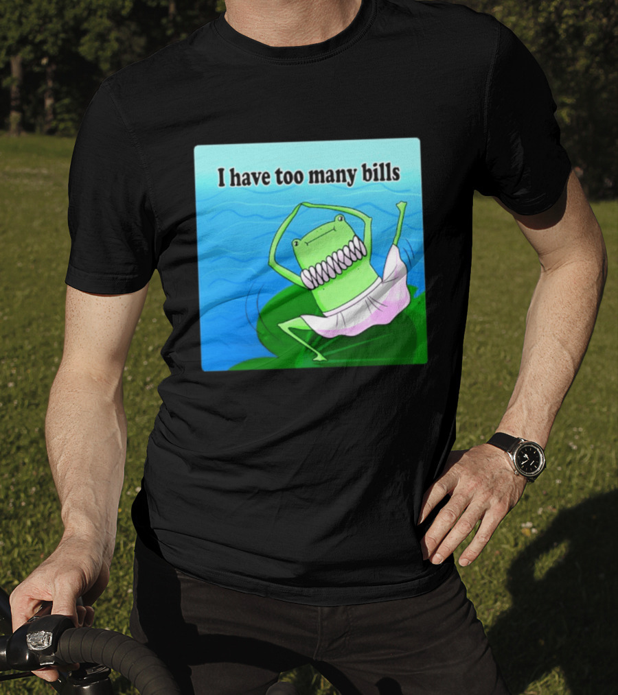 I Have Too Many Bills Dancing Frog Ballerina T-Shirt