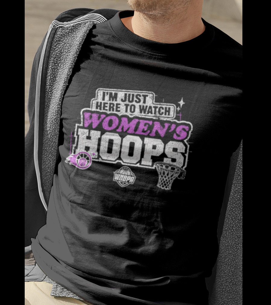 I'm Just Here To Women's Hoops Basketball 2026 T-Shirt