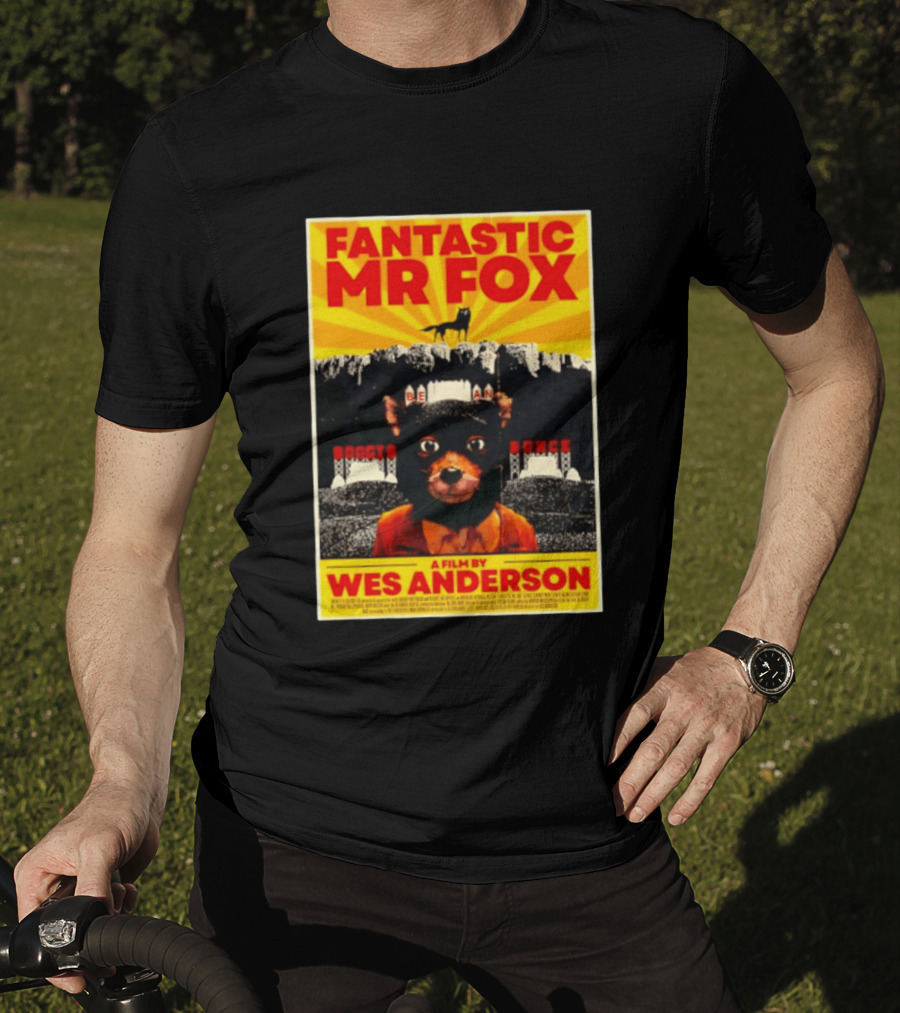 Fantastic Mr Fox Wes Anderson Film Boggis Bunce Bean Be An Animal T-Shirt