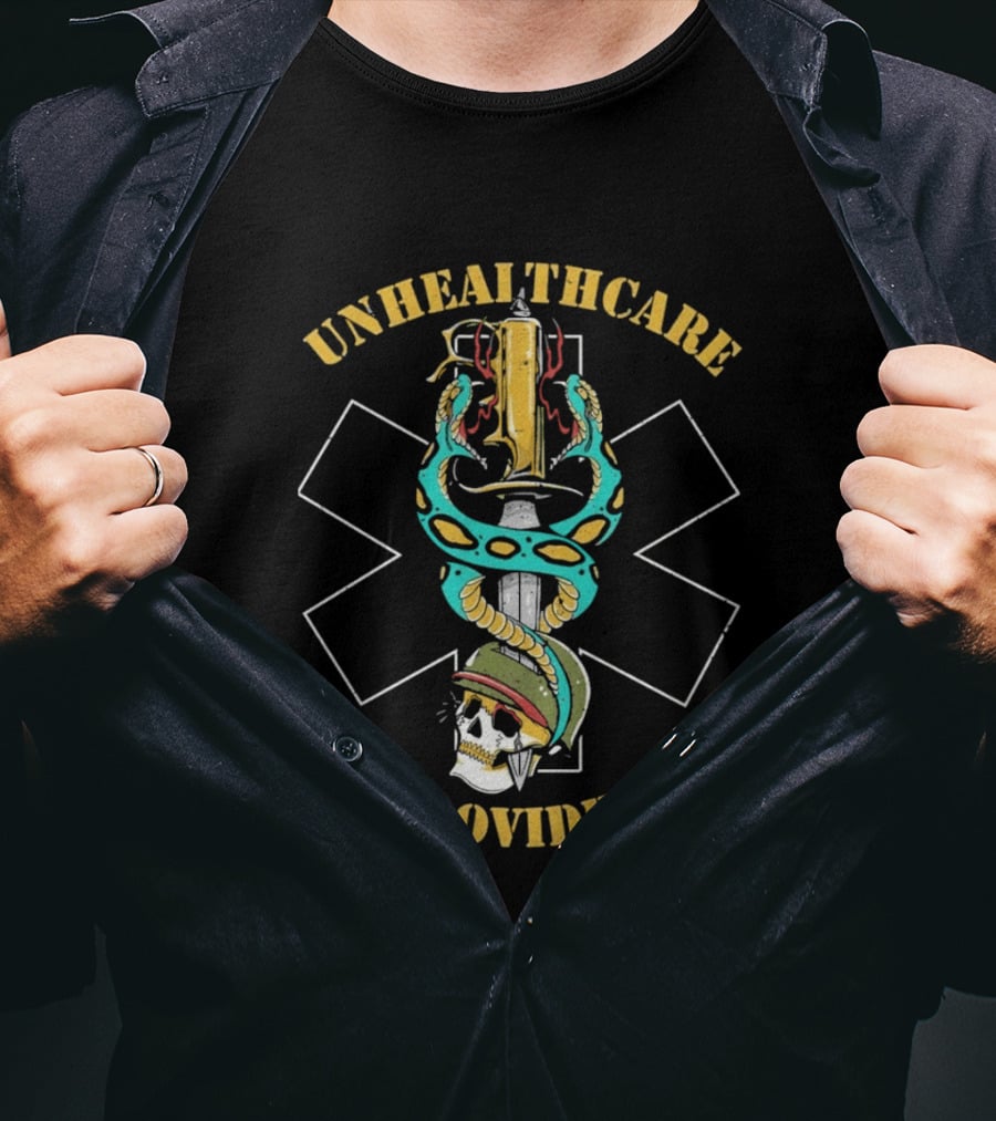 Unhealthcare Provider Snake Skull T-Shirt