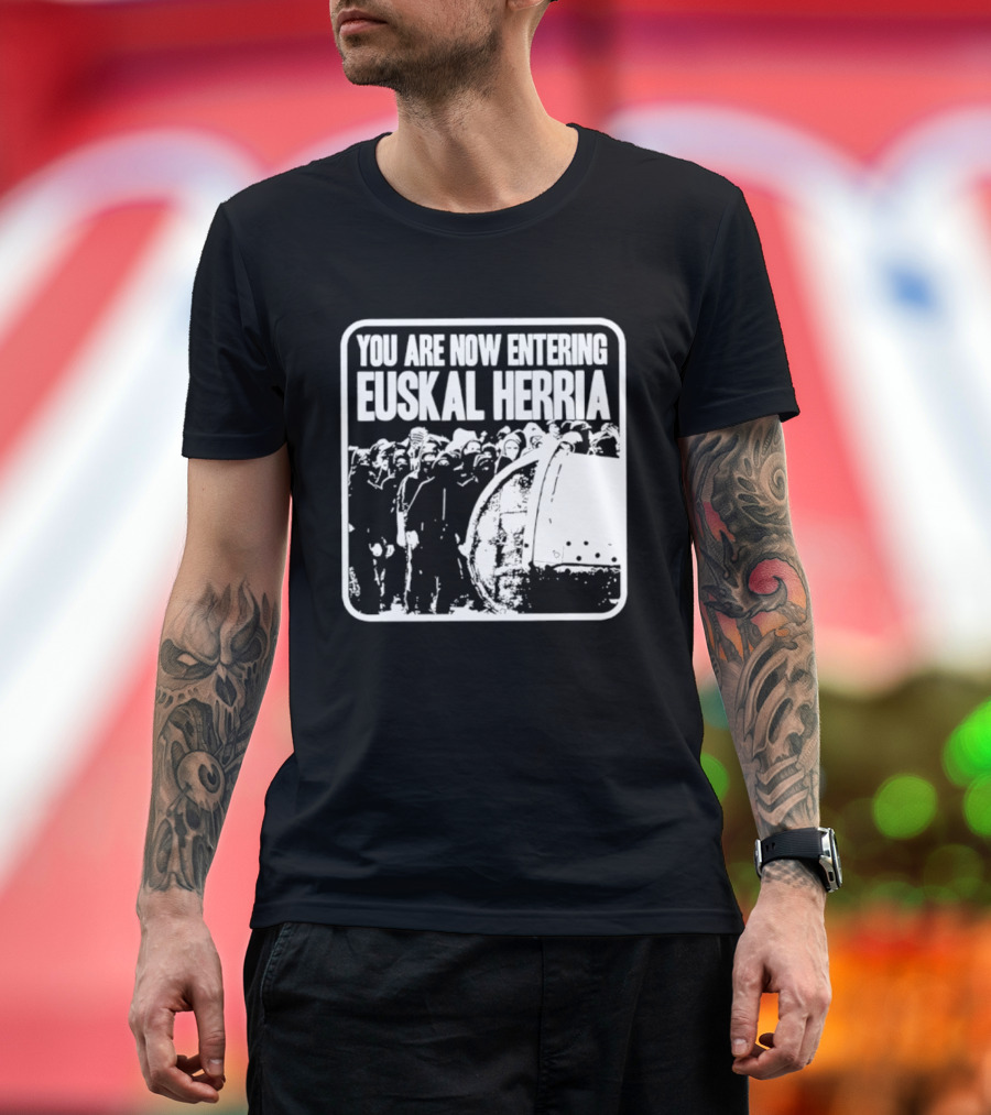 You Are Now Entering Euskal Herria Cosmic Tentacles Studio Edition Historic Basque Country Graffiti T-Shirt