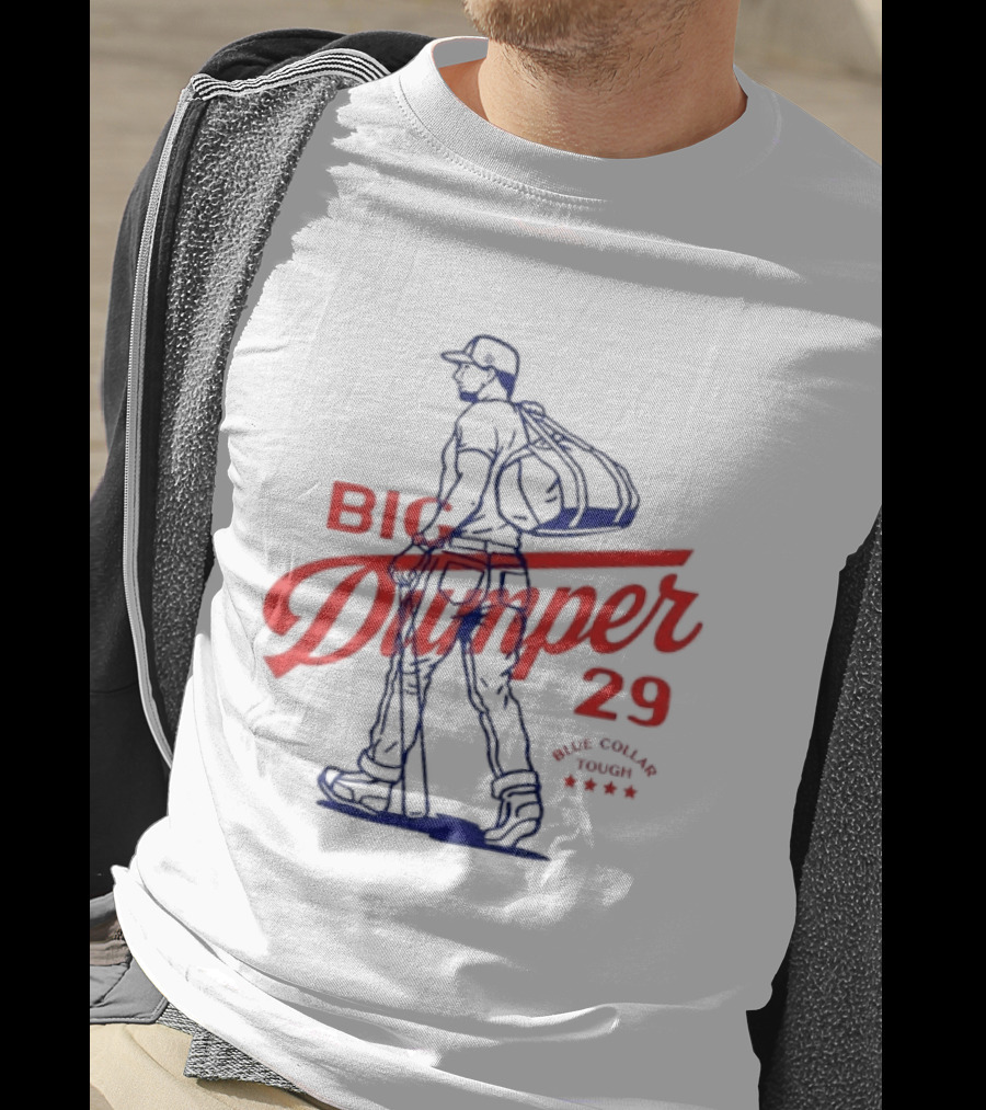 Big Dumper 29 Blue Collar Tough Baseball Player T-Shirt