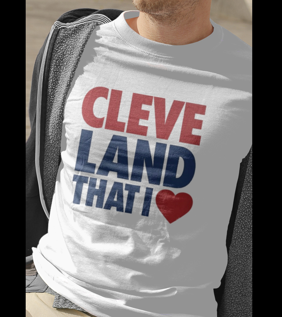 Cleveland That I Love Heart T-Shirt