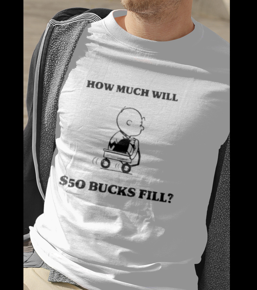 How Much Will $50 Bucks Fill Charlie Brown Cart Question T-Shirt
