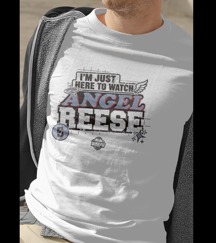 I'm Just Here To Angel Reese 5 WNBA T-Shirt