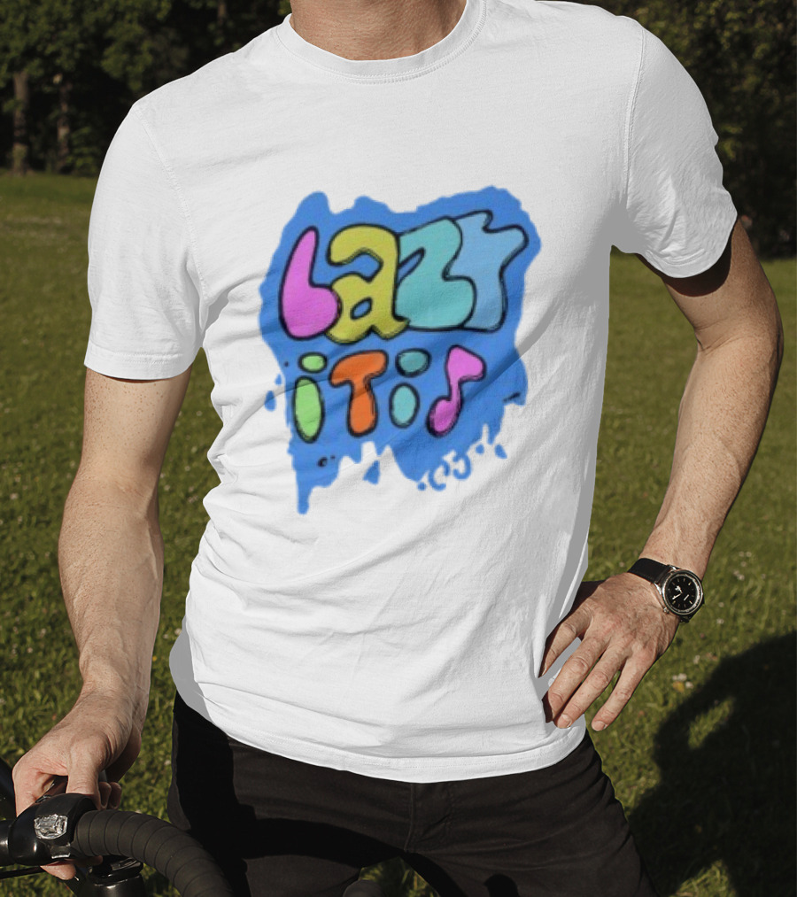 Lazy It Is Colorful Drip Graphic Blue Paint Splatter T-Shirt