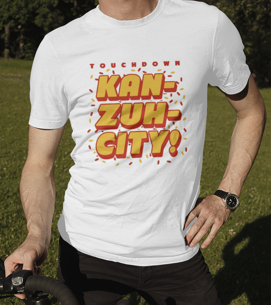 Touchdown Kan Zuh City Kansas City Chiefs Football 2026 T-Shirt