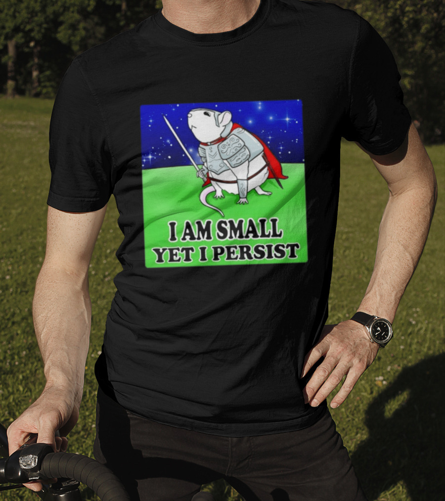 I Am Small Yet I Persist Knight Rat Armor Red Cape Stars T-Shirt