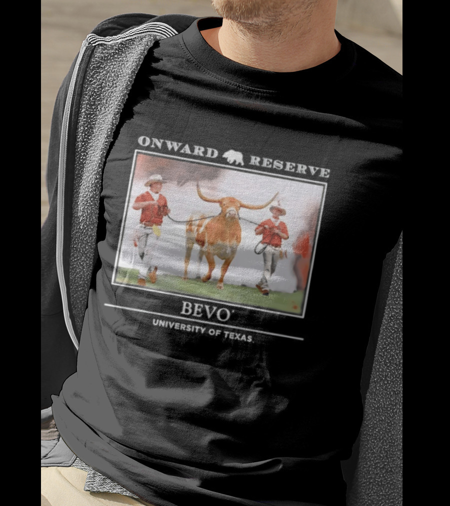 Onward Reserve Bevo University Of Texas Longhorns Football Celebration T-Shirt