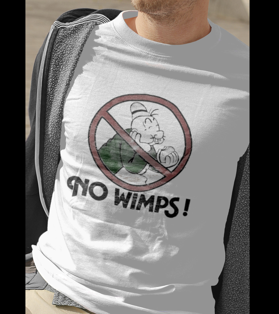 Popeye No Wimps J Wellington Wimpy King Features Syndicate Classic Comic T-Shirt