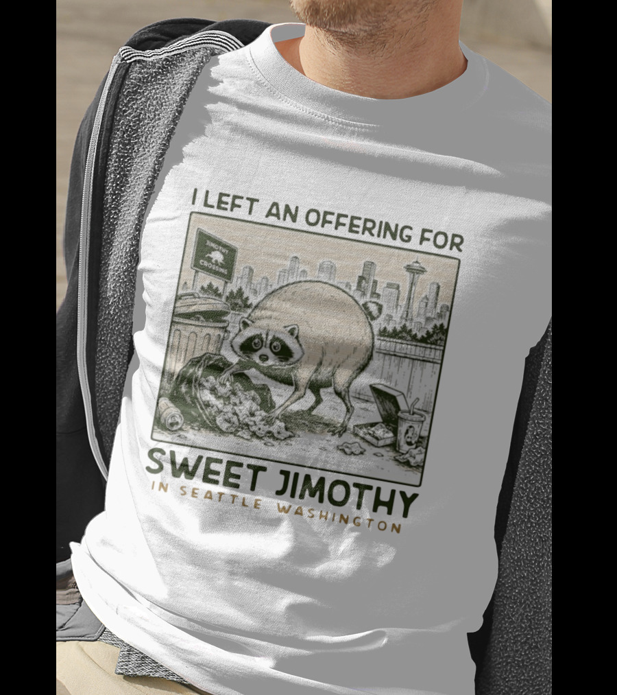Sweet Jimothy Raccoon Offering In Seattle Washington With City Skyline T-Shirt
