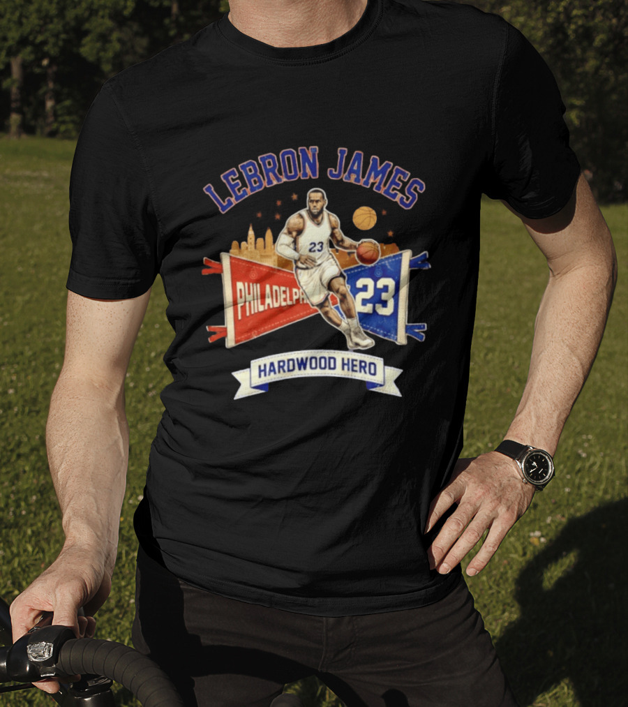 LeBron James 23 Philadelphia Basketball Skyline Hardwood Hero T-Shirt