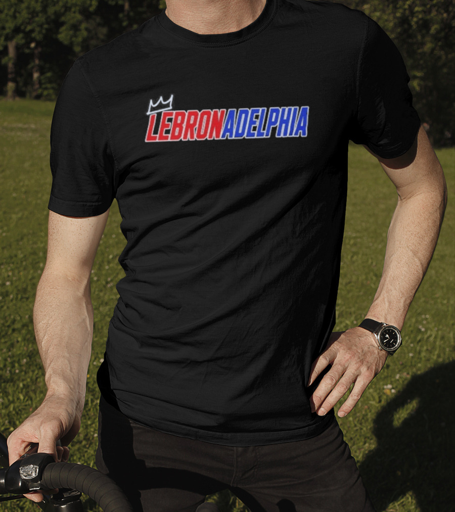 LeBron James Lebronadelphia Philadelphia 76ers Fan T-Shirt