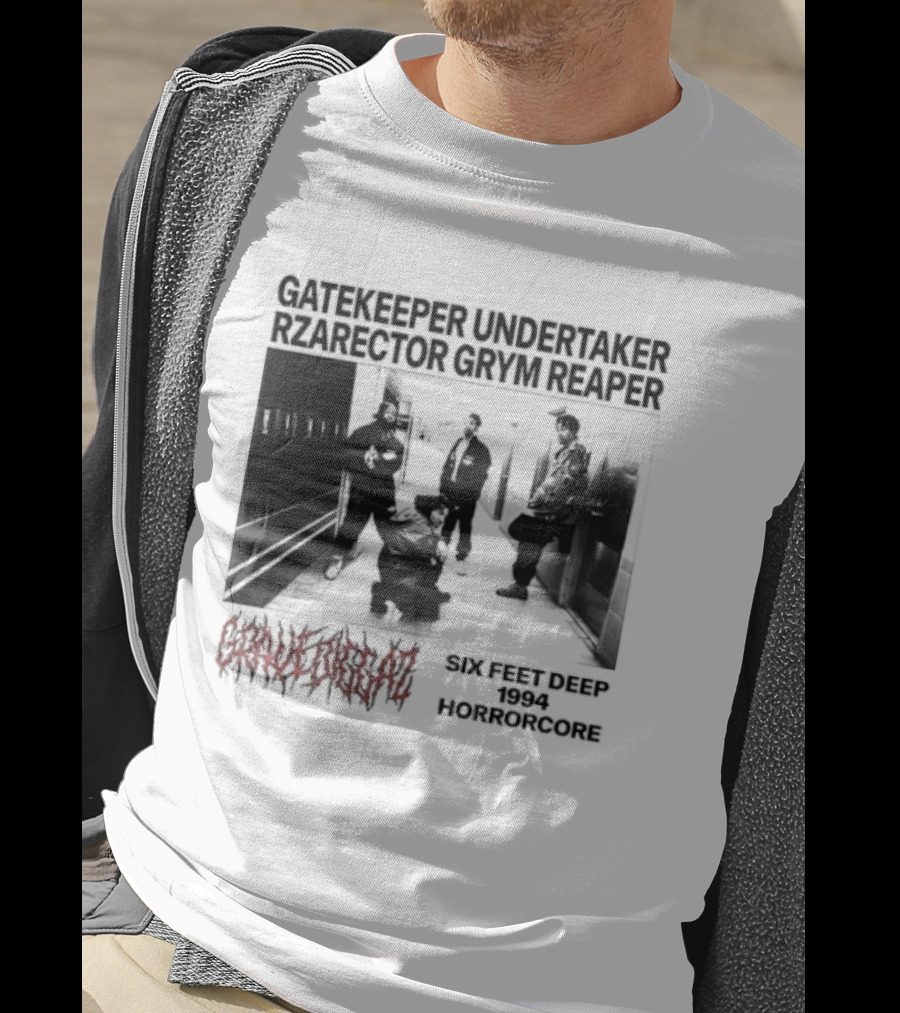 Gravediggaz Six Feet Deep 1994 Gatekeeper Undertaker Rzarector Grym Reaper Horrorcore T-Shirt
