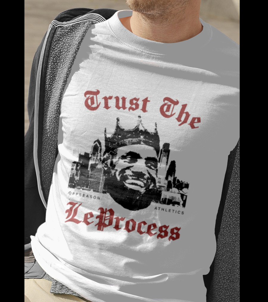 Trust The LeProcess Offseason Athletics Philadelphia Skyline T-Shirt