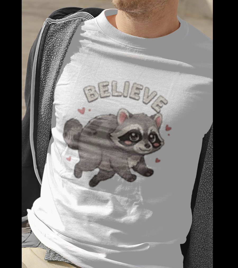 Believe Cute Raccoon Jimothy Hearts T-Shirt