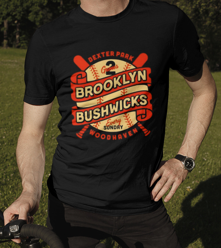 Dexter Park 2 Games Brooklyn Bushwicks Every Sunday Woodhaven T-Shirt