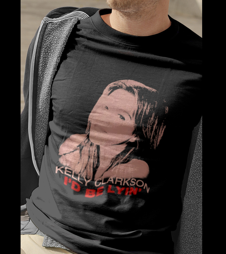Kelly Clarkson I'd Be Lyin' Sketch Style Fan T-Shirt