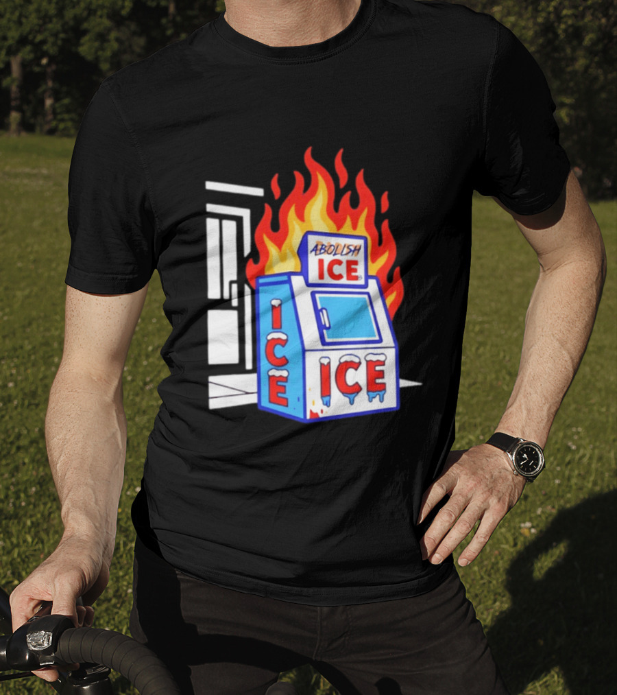 Abolish ICE Fiery Vending Machine Protest Activism T-Shirt