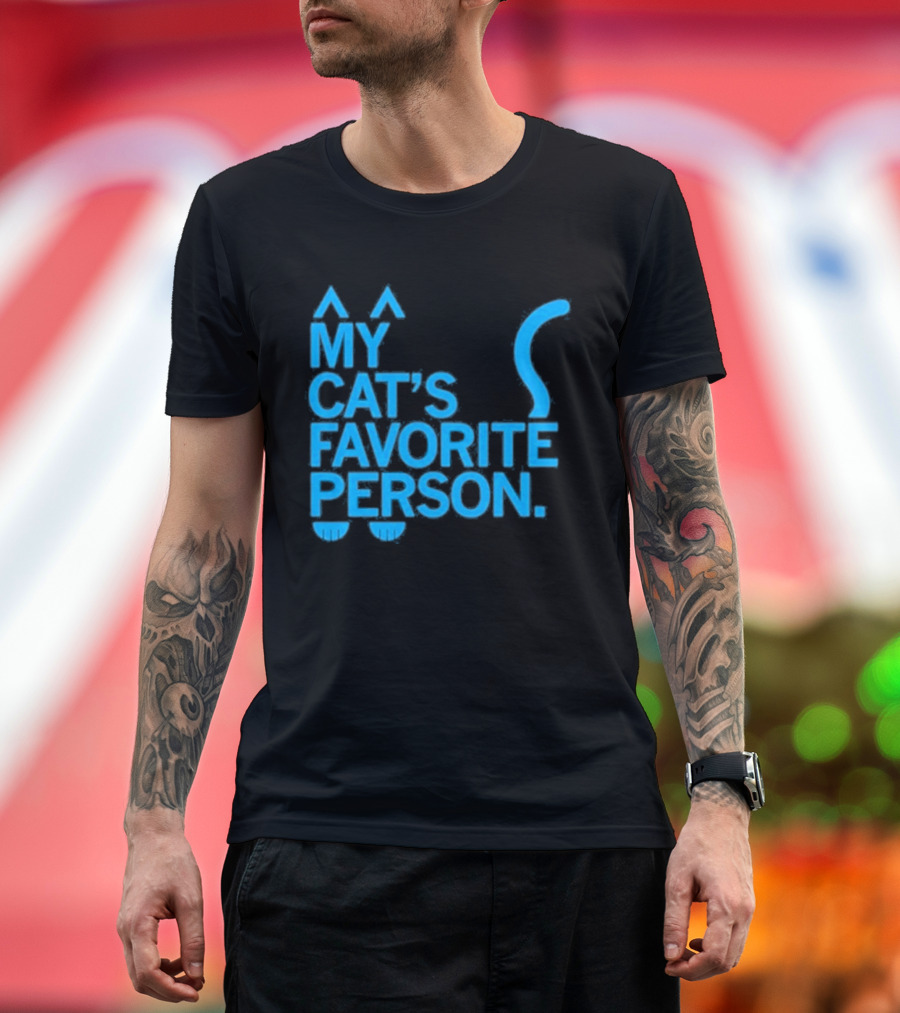 My Cat's Favorite Person Cat Ears And Tail Blue T-Shirt