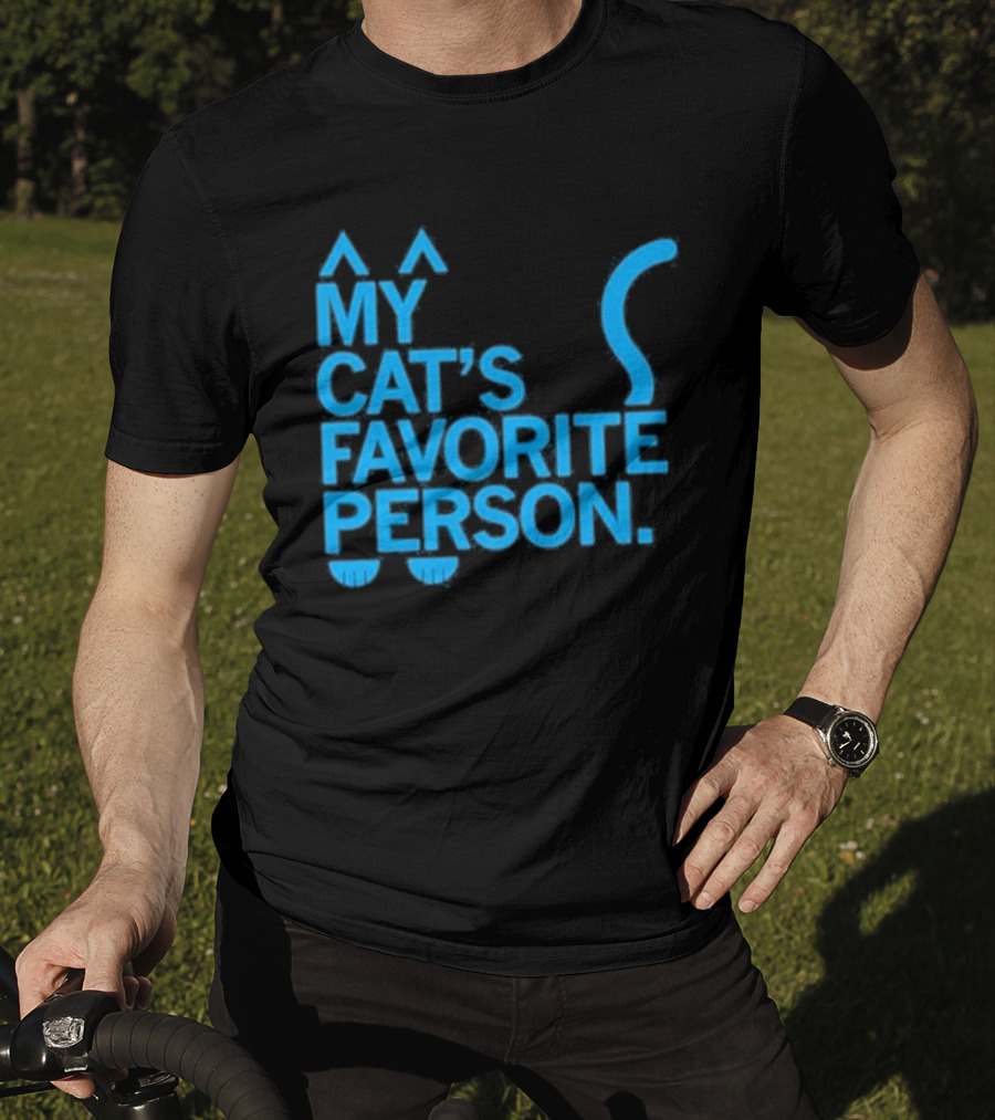 My Cat's Favorite Person Cat Ears And Tail Blue T-Shirt