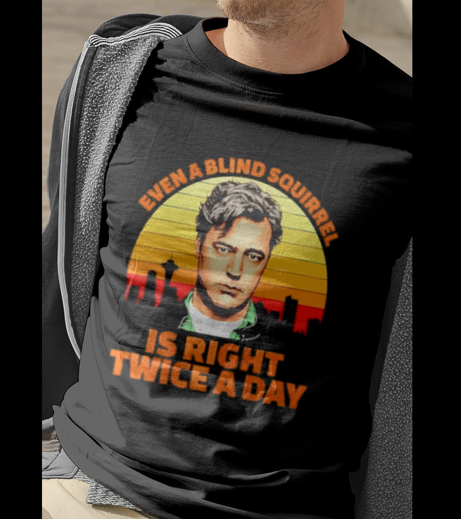 Even A Blind Squirrel Is Right Twice A Day Retro Seattle Skyline T-Shirt