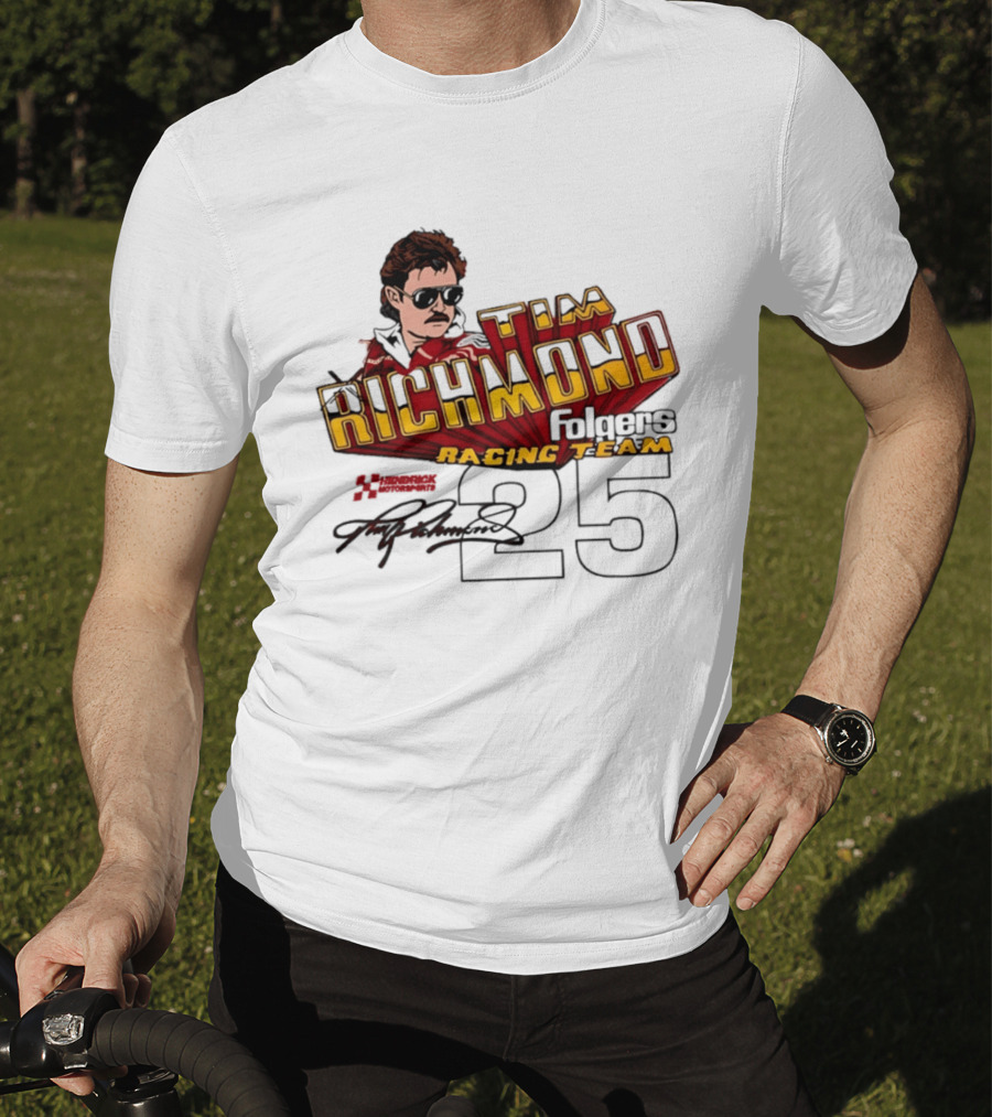 Tim Richmond Folgers Racing Team 25 Hendrick Motorsports Signed Memorabilia T-Shirt