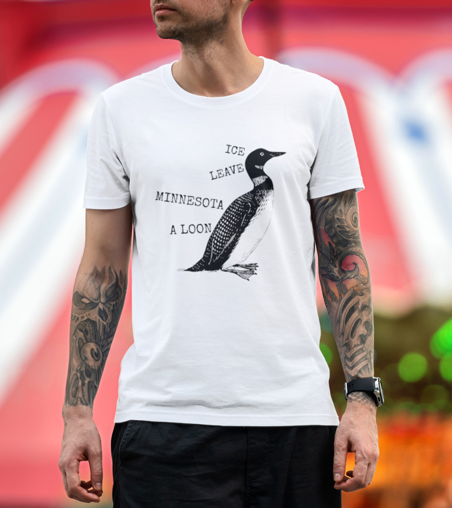 Ice Leave Minnesota A Loon T-Shirt