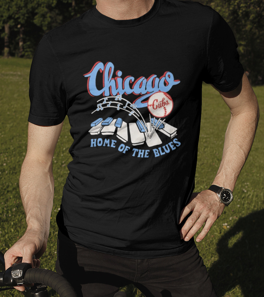 Chicago Cubs Home Of The Blues MLB Piano Keys Music Notes T-Shirt