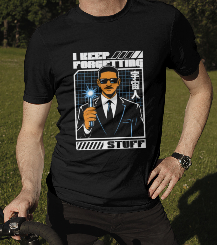 I Keep Forgetting Stuff Men In Black Neuralyzer Will Smith T-Shirt