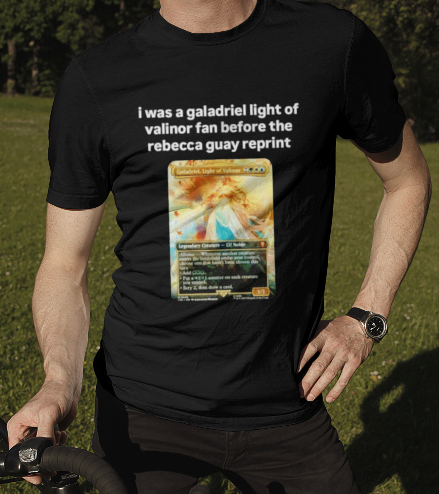 Galadriel Light Of Valinor Magic The Gathering Rebecca Guay Reprint 3/3 Legendary Creature Elf Noble T-Shirt