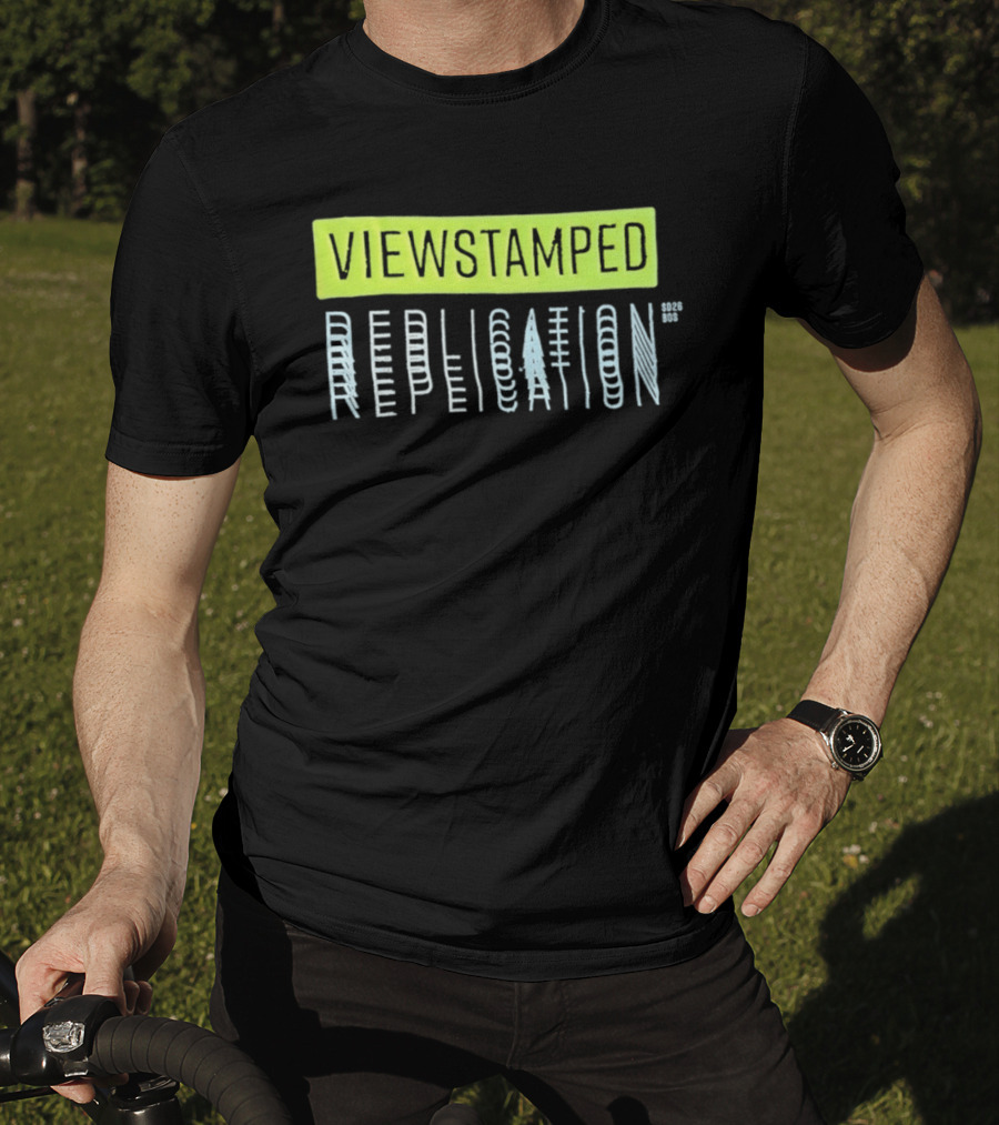 Viewstamped Replication Systems Distributed SD2026 Bos T-Shirt
