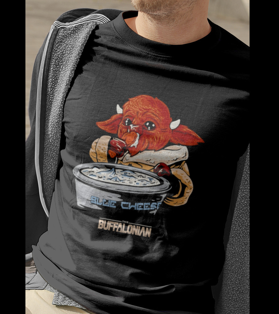 The Buffalonian Baby Buffaloda Blue Cheese Bowl Buffalo Bills T-Shirt