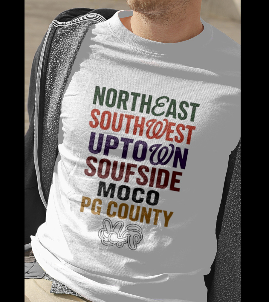 Northeast Southwest Uptown Soufside Moco PG County Peace Gesture T-Shirt