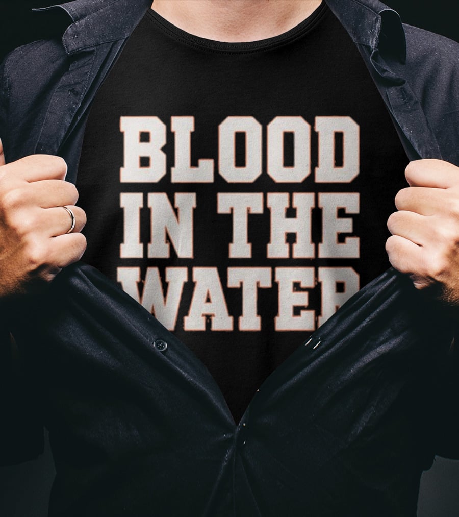 Blood In The Water Clemson Football Game Day Motivation T-Shirt