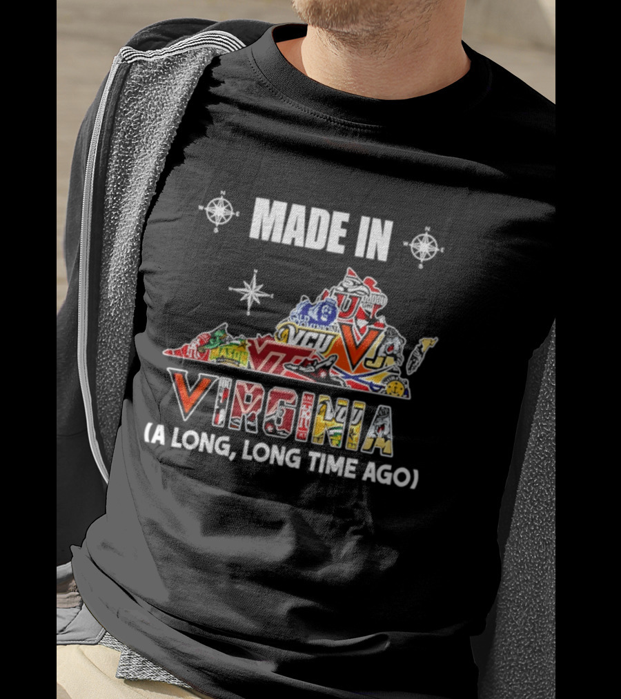 Made In Virginia Sports Team Map Virginia A Long Long Time Ago T-Shirt