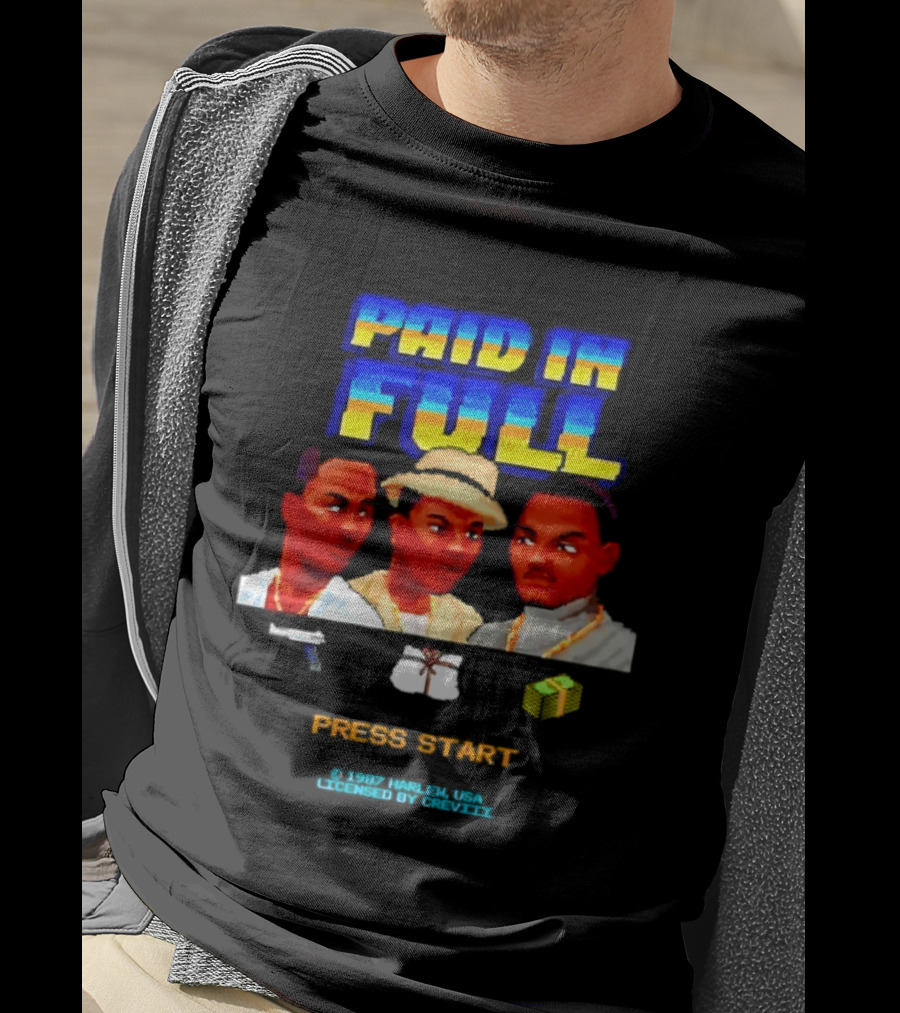 Paid In Full Press Start 1987 Harlem USA Three Figures With Hat Necklace And Gun T-Shirt