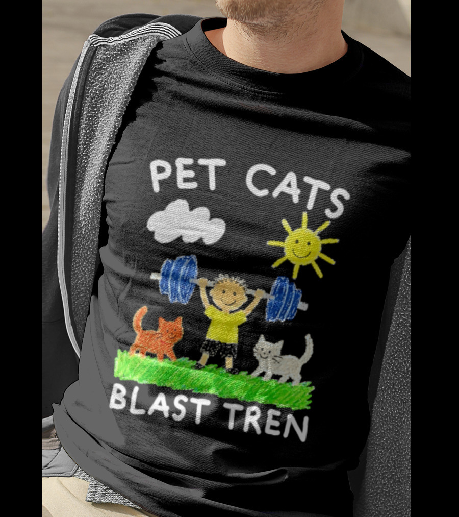 Pet Cats Blast Tren Bodybuilding Gym Child With Weights Sun And Clouds T-Shirt