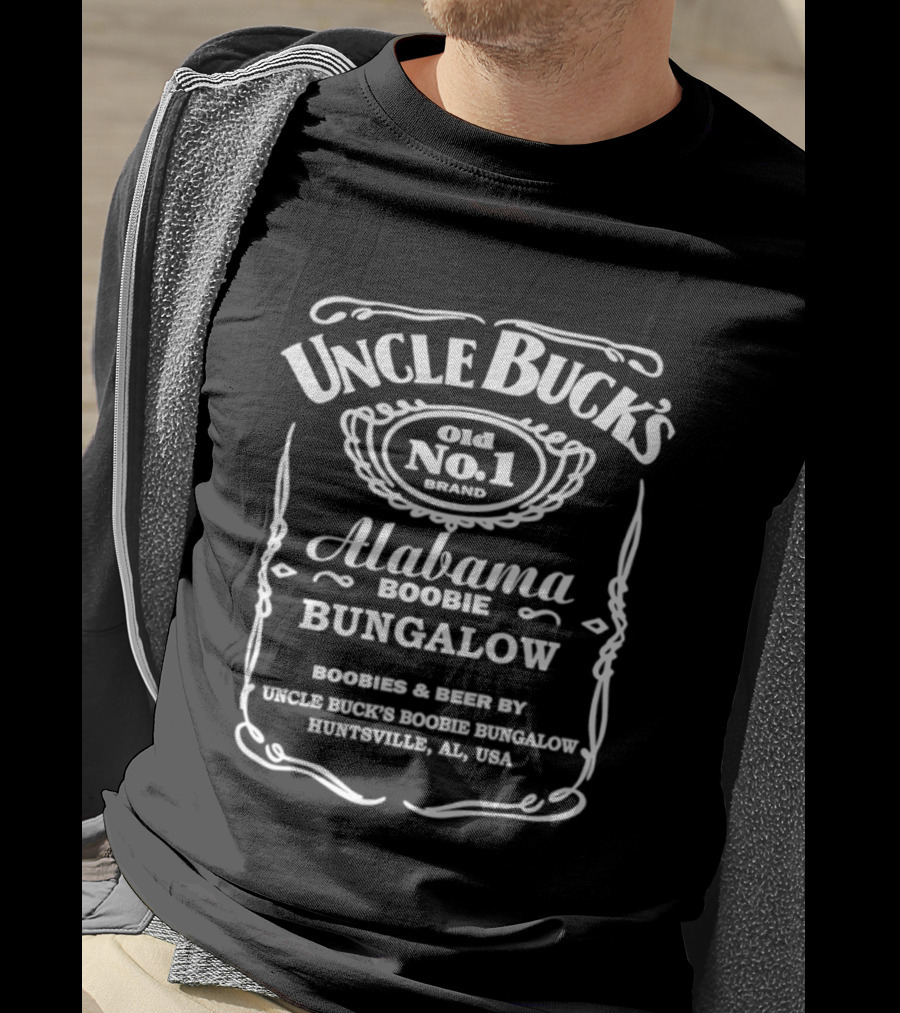 Uncle Buck's Alabama Boobie Bungalow Gold No.1 Huntsville AL USA Jack Daniel's T-Shirt