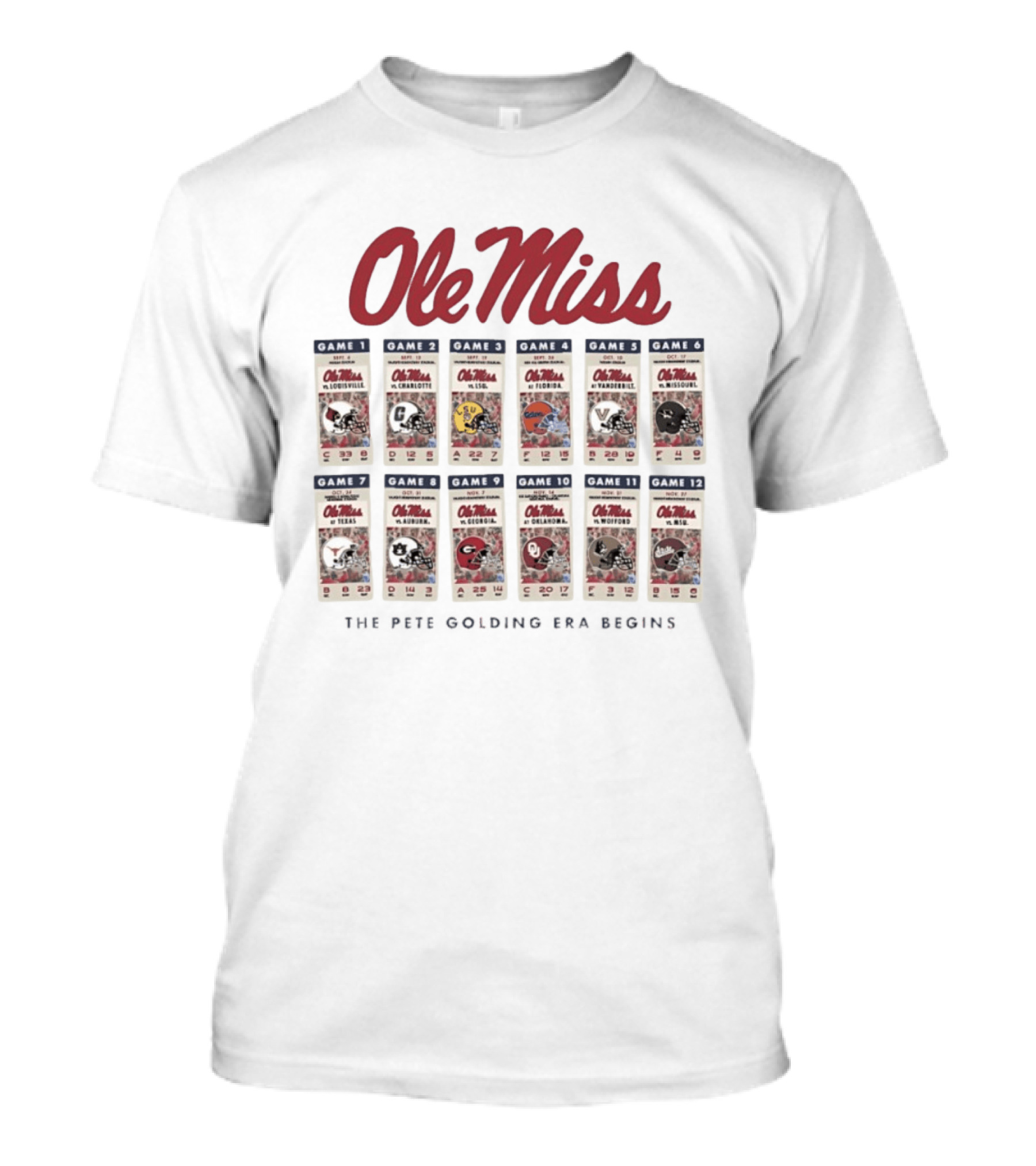 Ole Miss 2026 Football Schedule Louisville Charlotte LSU Florida Vanderbilt Arkansas Texas Auburn Georgia Oklahoma Wofford Mississippi State T-Shirt