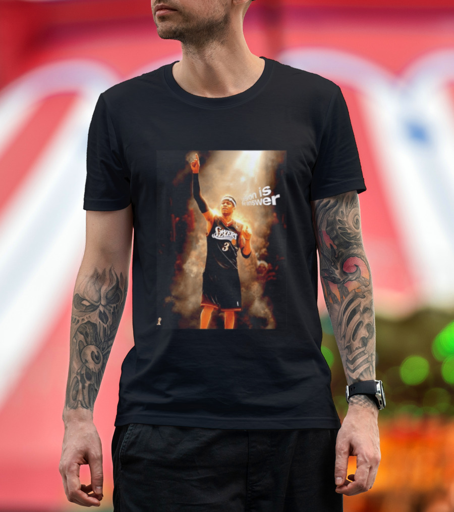Allen Iverson Philadelphia 76ers NBA LeBron Is The Answer T-Shirt