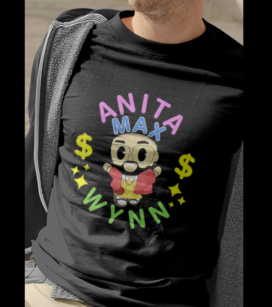 Anita Max Wynn Drake OVO Rap Meme Dollar Signs T-Shirt