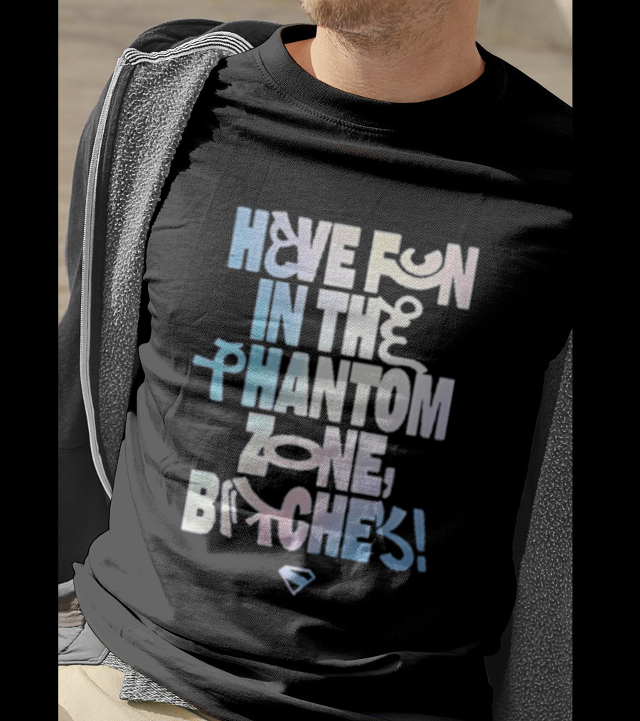 Bioworld Supergirl 2026 Have Fun In The Phantom Zone Bitches T-Shirt