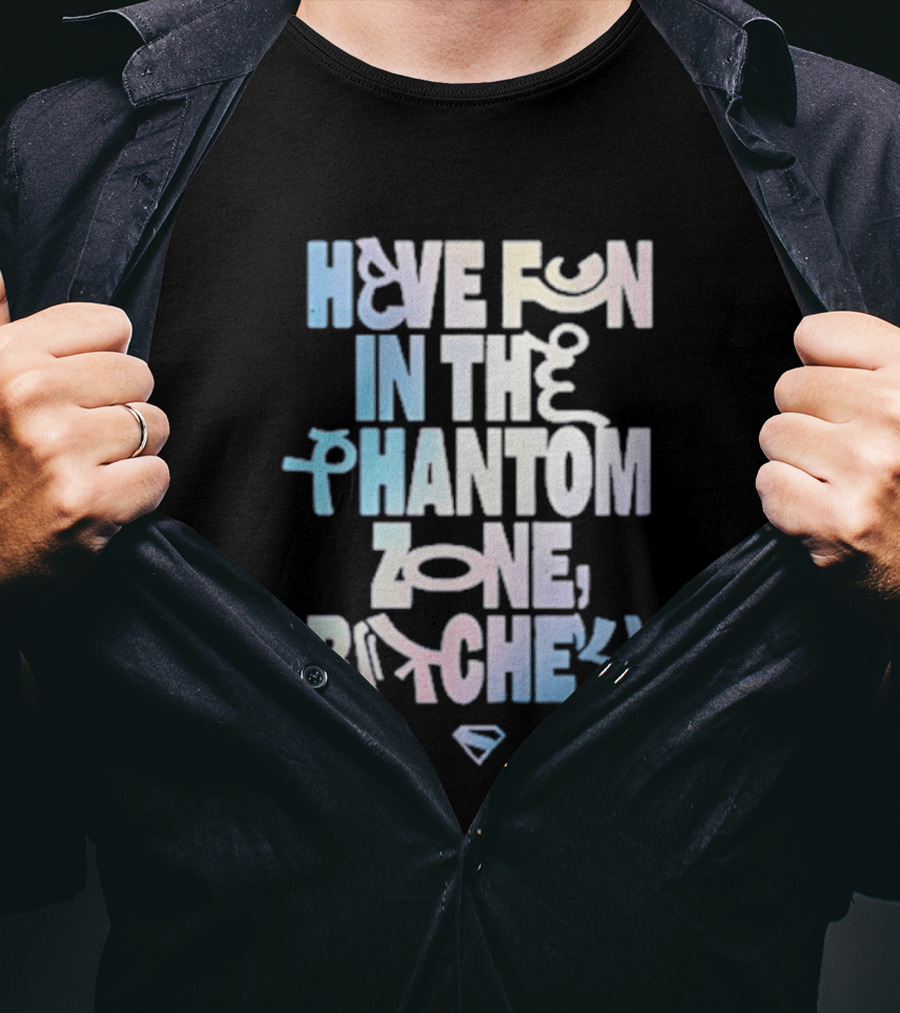 Bioworld Supergirl 2026 Have Fun In The Phantom Zone Bitches T-Shirt