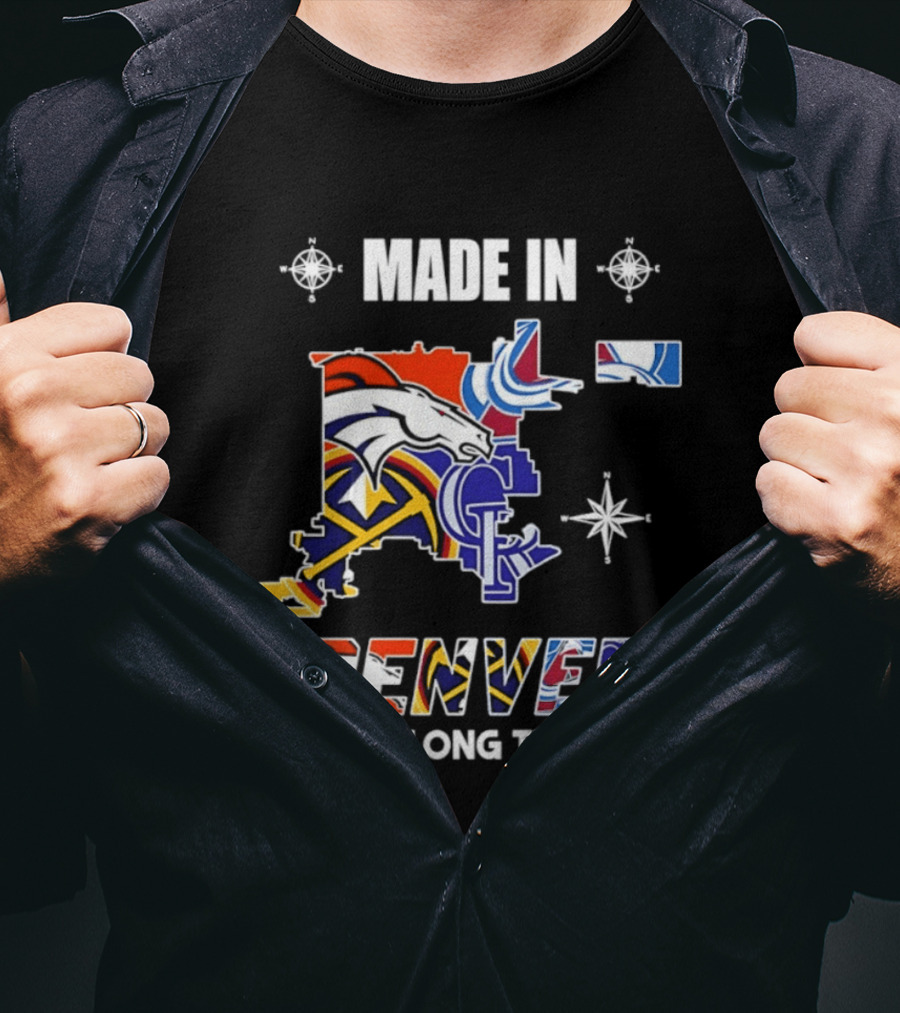 Made In Denver Colorado Avalanche Broncos Rockies Icons A Long Long Time Ago T-Shirt